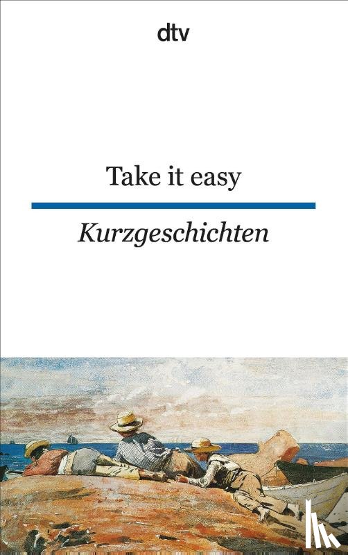  - Take it easy