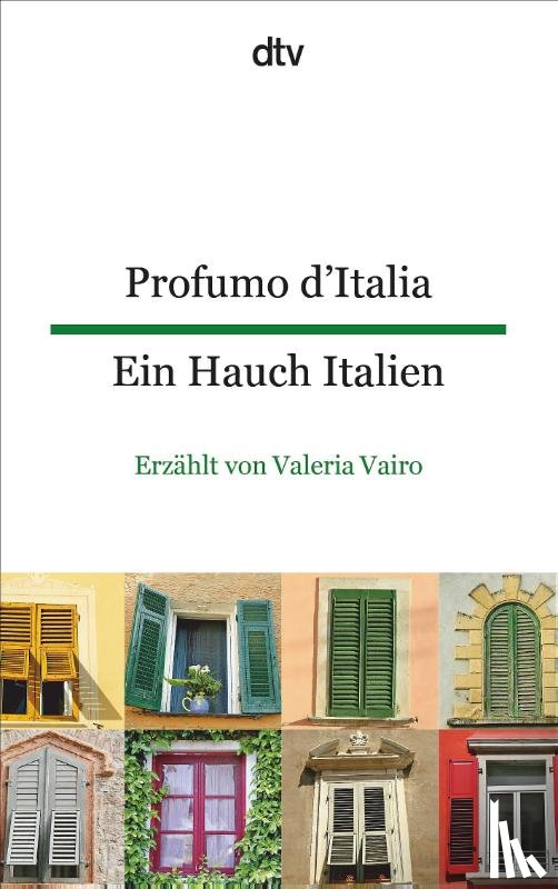 Vairo, Valeria - Profumo d'Italia Ein Hauch Italien