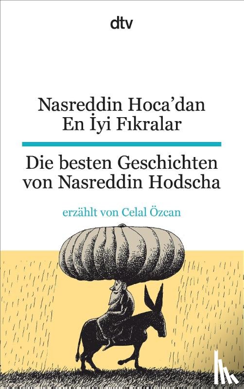 Özcan, Celal - Nasreddin Hoca'dan En Iyi Fikralar Die besten Geschichten von Nasreddin Hodscha