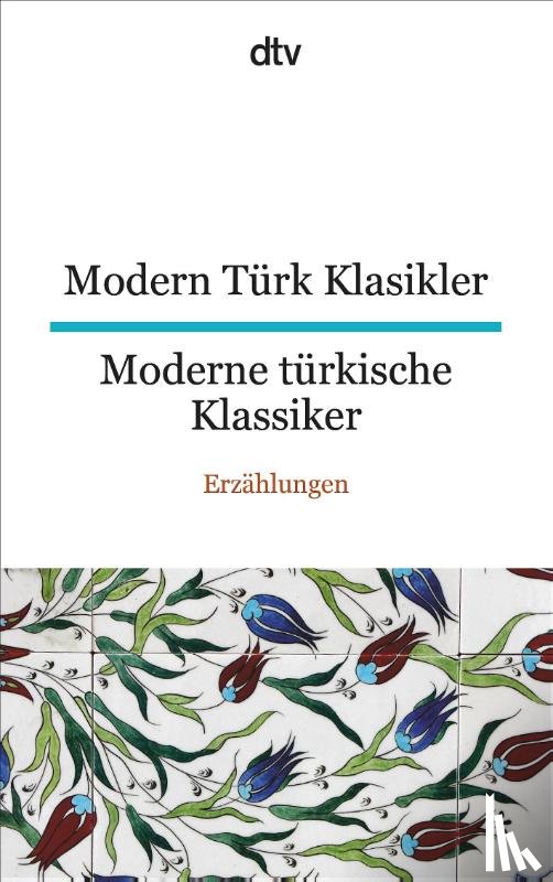  - Modern Türk Klasikler Moderne türkische Klassiker