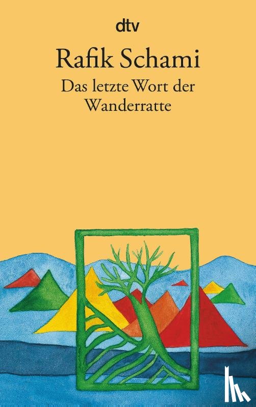 Schami, Rafik - Das letzte Wort der Wanderratte