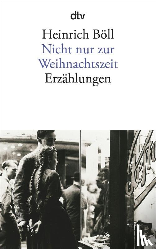 Boll, Heinrich - Nicht nur zur Weihnachtszeit