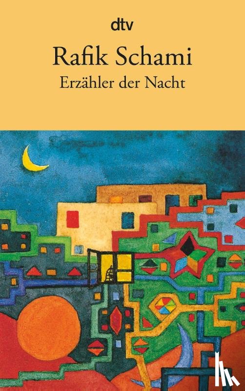 Schami, Rafik - Erzähler der Nacht