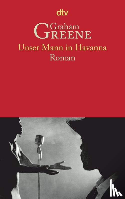 Greene, Graham - Unser Mann in Havanna