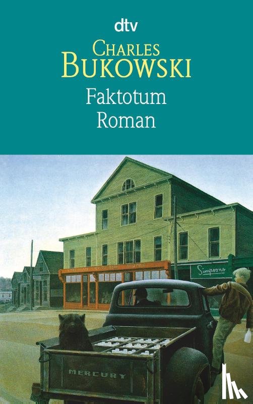 Bukowski, Charles - Faktotum