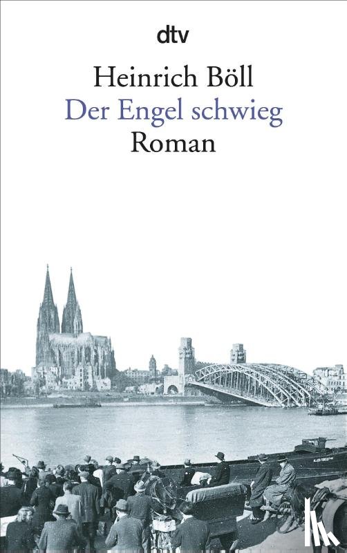 Böll, Heinrich - Der Engel schwieg