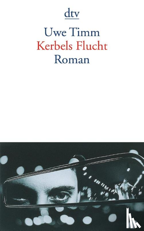 Timm, Uwe - Kerbels Flucht