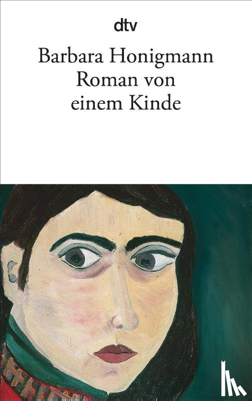 Honigmann, Barbara - Roman von einem Kinde