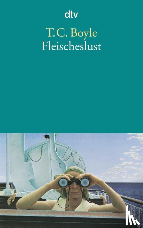 Boyle, Tom Coraghessan - Fleischeslust