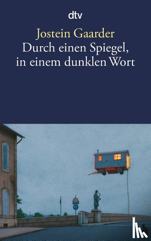 Gaarder, Jostein - Durch einen Spiegel in einem dunklen Wort