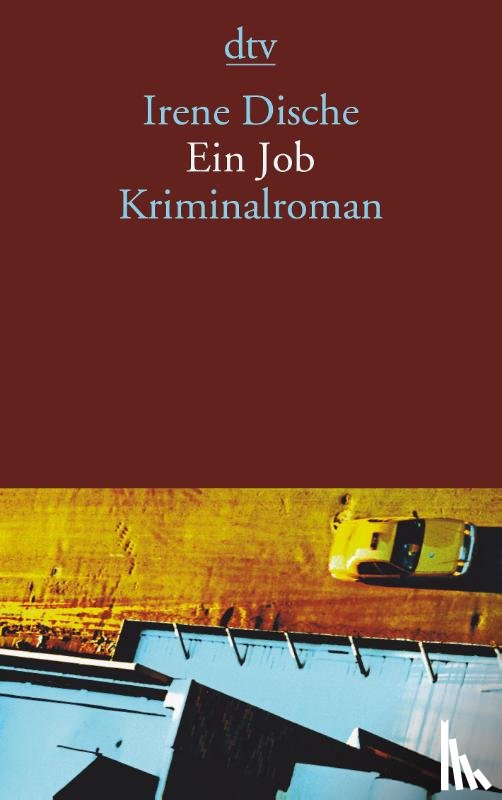 Dische, Irene - Ein Job