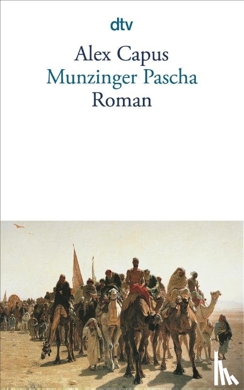 Capus, Alex - Munzinger Pascha