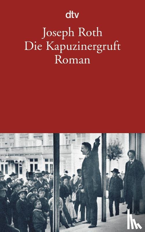 Roth, Joseph - Die Kapuzinergruft