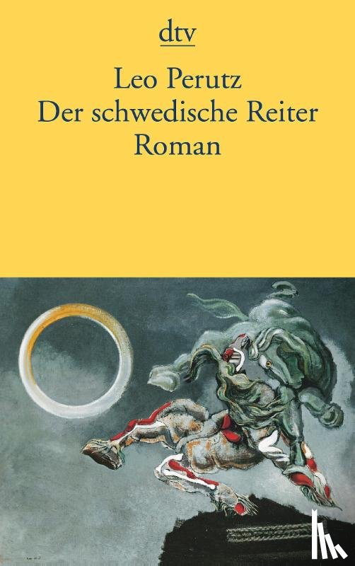 Perutz, Leo - Der schwedische Reiter