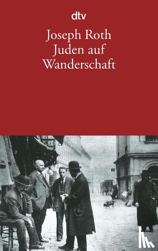 Roth, Joseph - Juden auf Wanderschaft