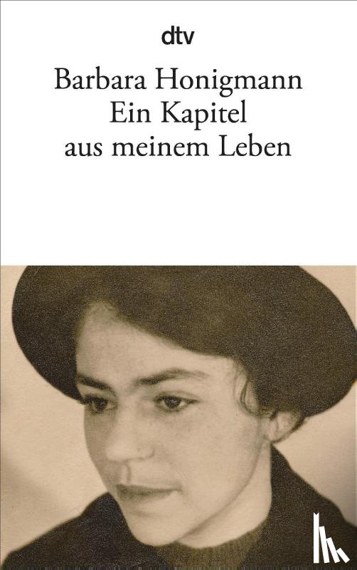 Honigmann, Barbara - Ein Kapitel aus meinem Leben