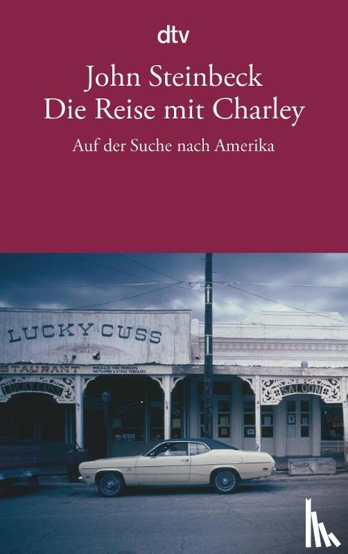 Steinbeck, John - Die Reise mit Charley