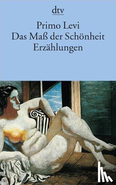 Levi, Primo - Das Maß der Schönheit