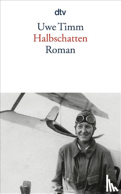 Timm, Uwe - Halbschatten