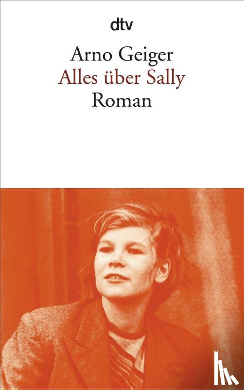 Geiger, Arno - Alles über Sally