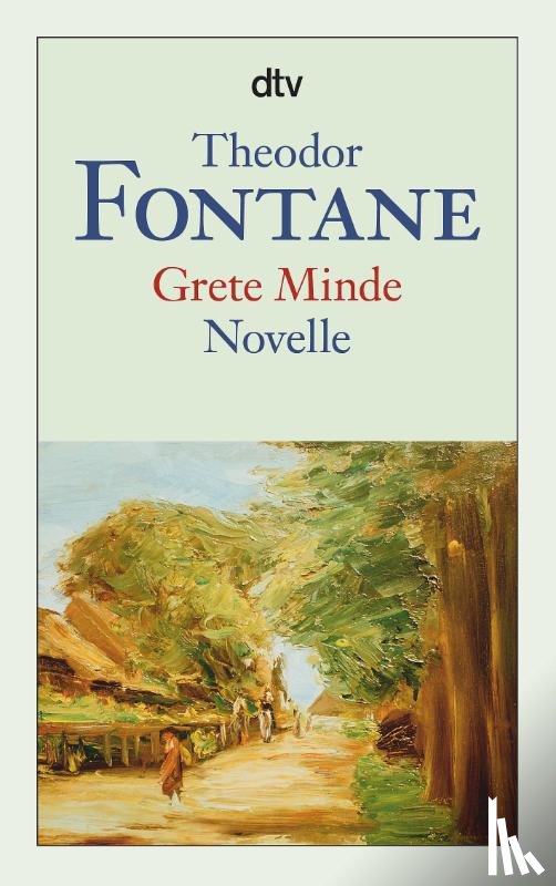 Fontane, Theodor - Grete Minde