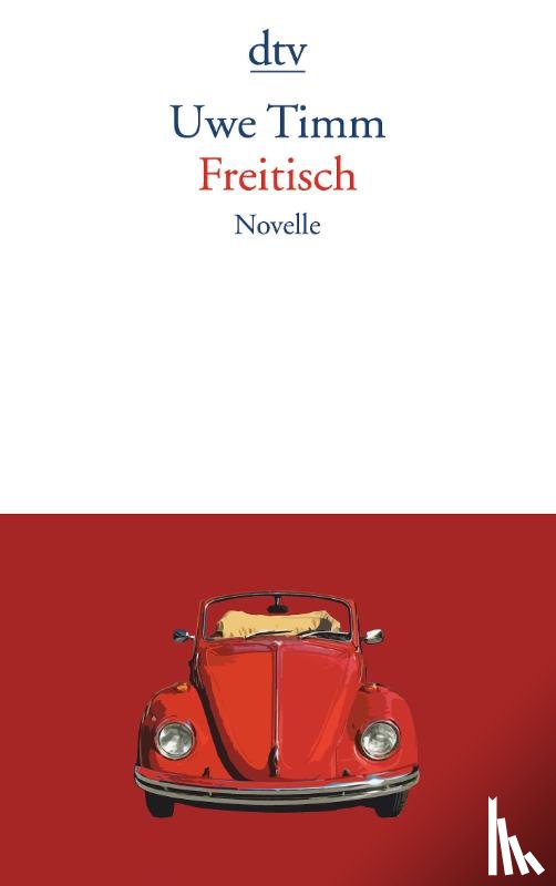 Timm, Uwe - Freitisch