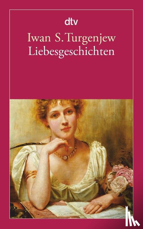 Turgenjew, Iwan S. - Liebesgeschichten