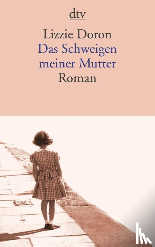 Doron, Lizzie - Das Schweigen meiner Mutter