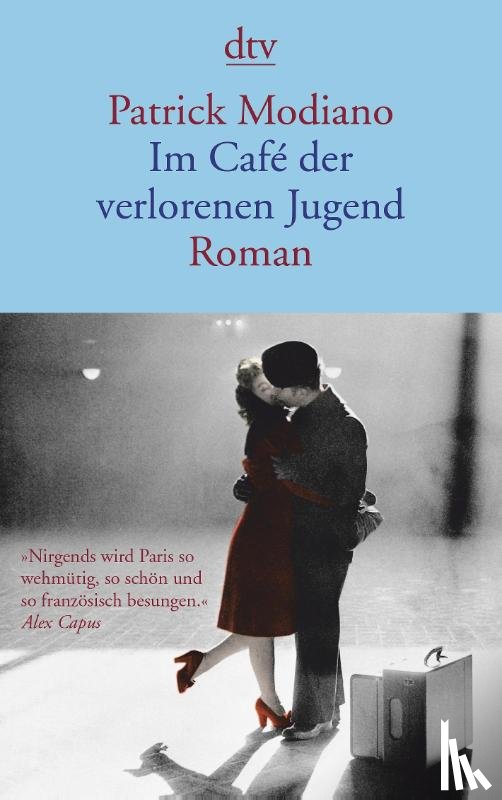 Modiano, Patrick - Im Café der verlorenen Jugend