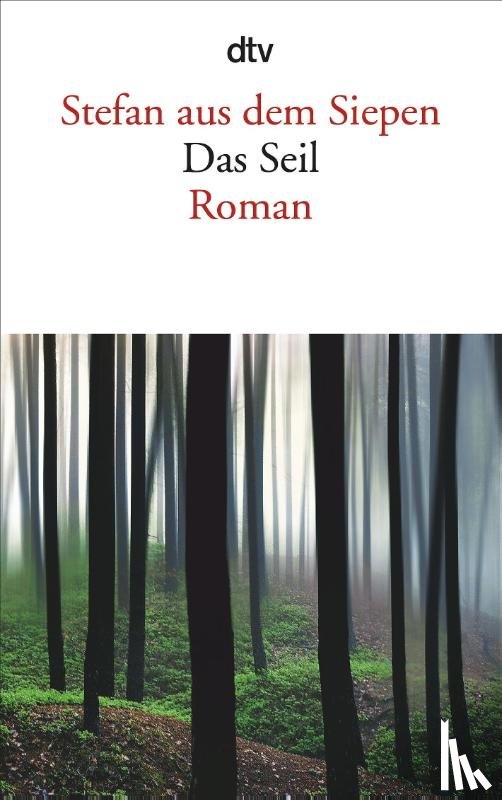 Siepen, Stefan aus dem - Das Seil