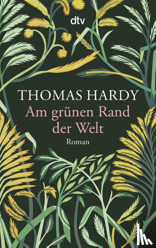 Hardy, Thomas - Am grünen Rand der Welt