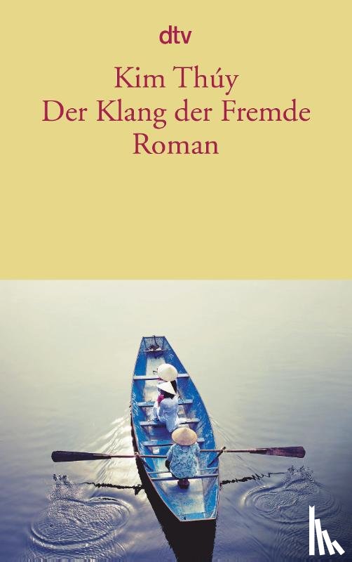 Thúy, Kim - Der Klang der Fremde