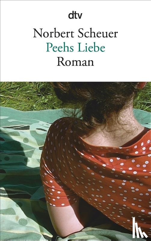Scheuer, Norbert - Peehs Liebe