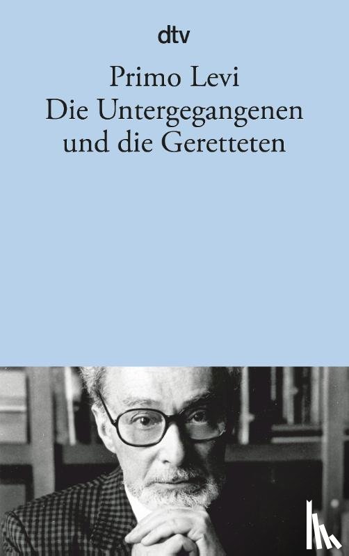 Levi, Primo - Die Untergegangenen und die Geretteten