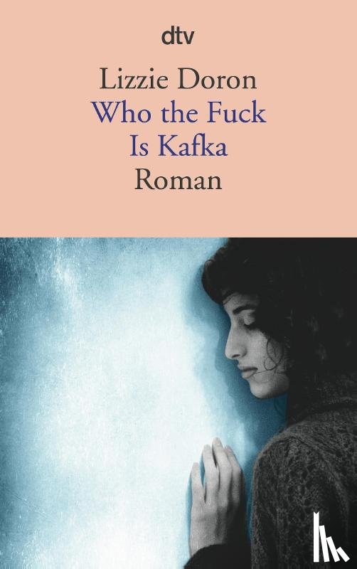 Doron, Lizzie - Who the Fuck Is Kafka