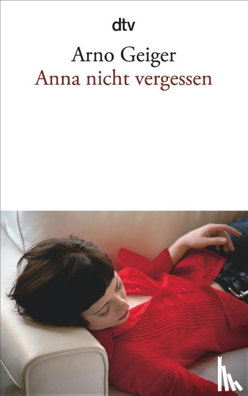 Geiger, Arno - Anna nicht vergessen