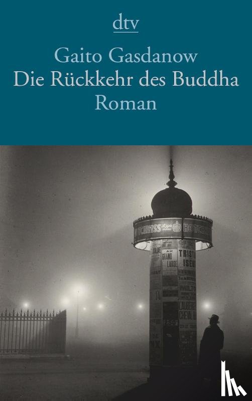 Gasdanow, Gaito - Die Ruckkehr des Buddha