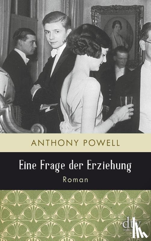 Powell, Anthony - Eine Frage der Erziehung