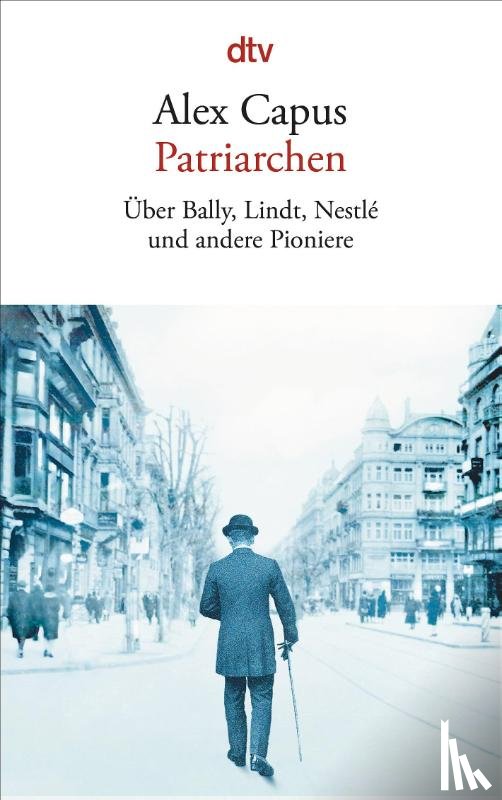 Capus, Alex - Patriarchen