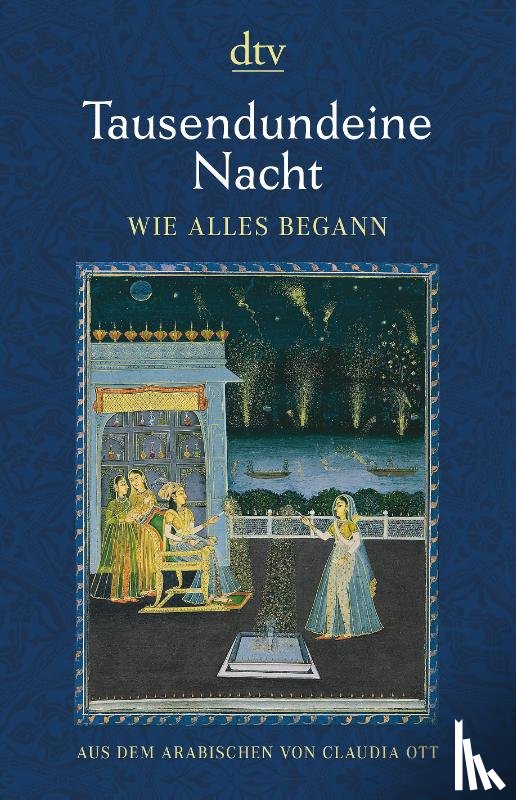  - Tausendundeine Nacht, Wie alles begann