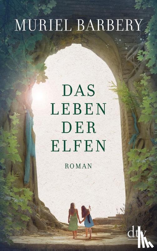 Barbery, Muriel - Das Leben der Elfen