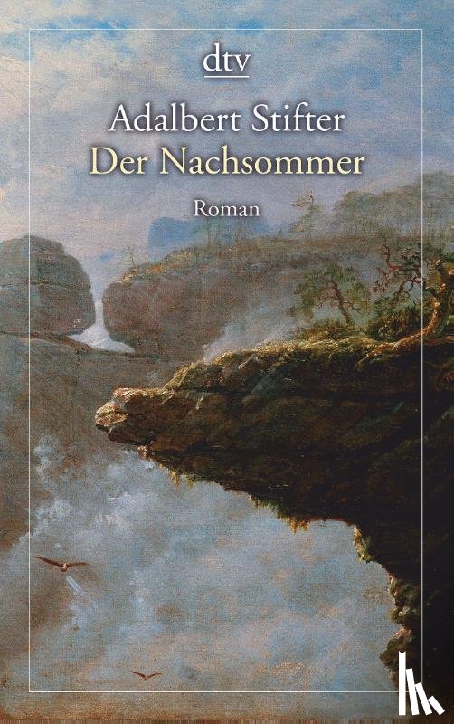 Stifter, Adalbert - Der Nachsommer