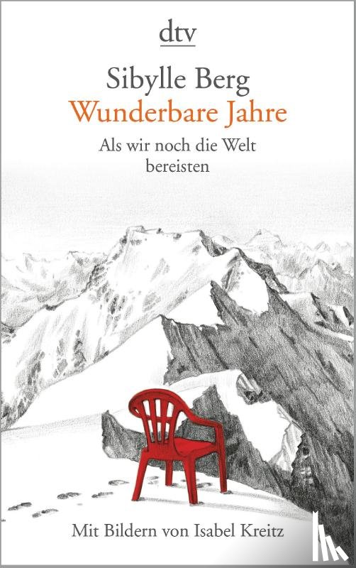 Berg, Sibylle - Wunderbare Jahre