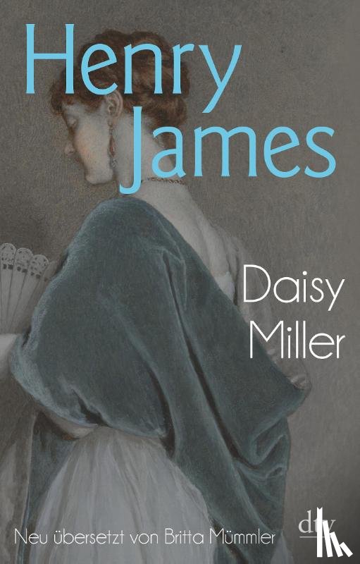 James, Henry - Daisy Miller