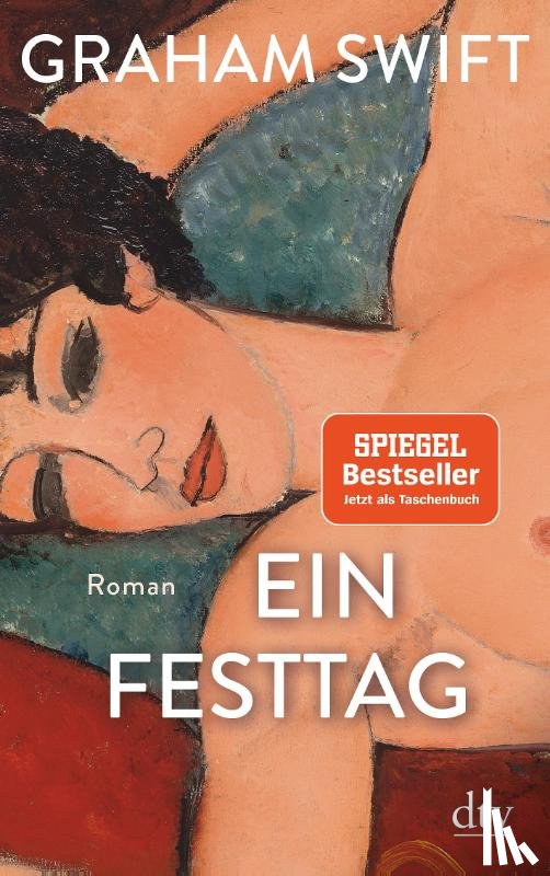 Swift, Graham - Ein Festtag