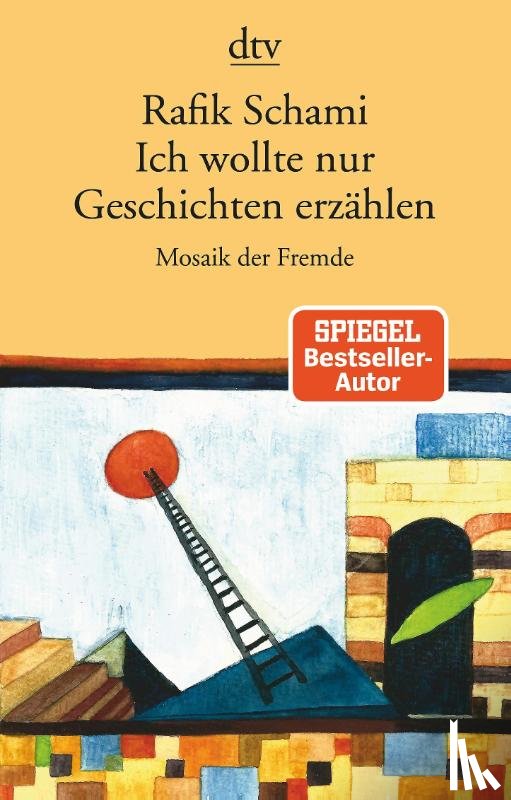 Schami, Rafik - Ich wollte nur Geschichten erzählen