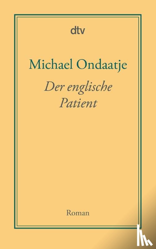 Ondaatje, Michael - Der englische Patient