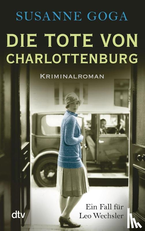 Goga, Susanne - Die Tote von Charlottenburg