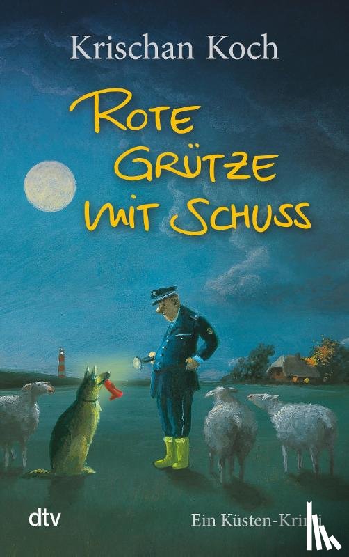 Koch, Krischan - Rote Grütze mit Schuss