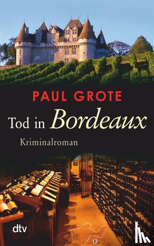Grote, Paul - Tod in Bordeaux